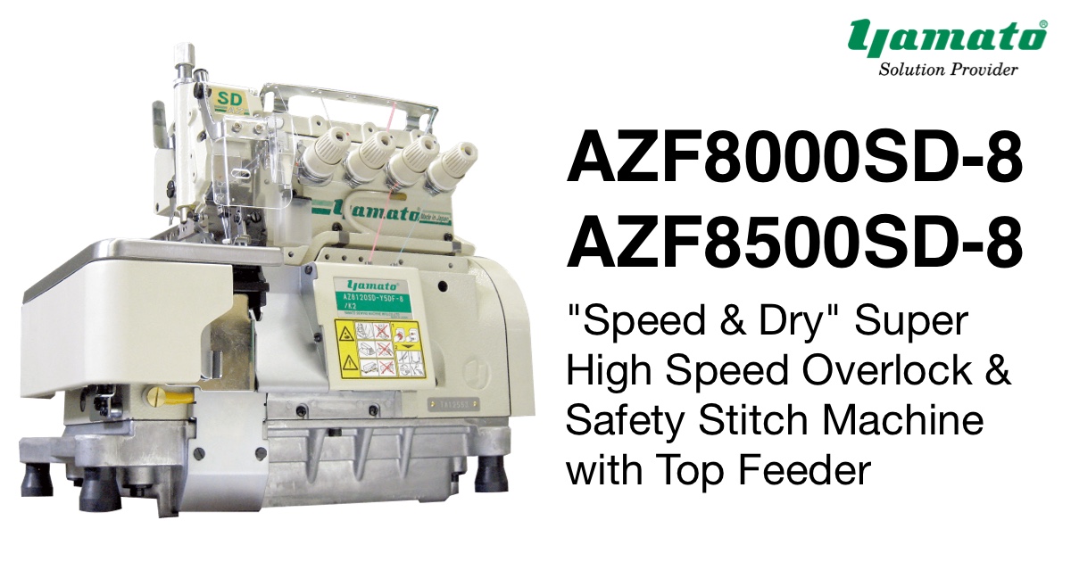 AZF8120SD-8 :: 広かがり幅対応地縫い用 上下差動送り 2本針 4本糸 オーバーロックミシン 「スピード u0026 ドライ」 |  AZF8000SD-8 u0026 AZF8500SD-8 クラス - オーバーロックミシン・安全縫いミシン | 製品案内 | ヤマトミシン製造株式会社